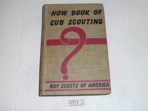 1952 How Book of Cubbing, Cub Scout, 8-52 Printing