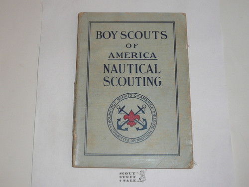 1915 Boy Scouts of America Nautical Scouting Manual, The First Sea Scout Book, EXTREMELY RARE and in AMAZING Condition!