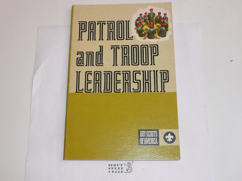 1972 Patrol and Troop Leadership Handbook, Fourth Edition, Second Printing, MINT Condition