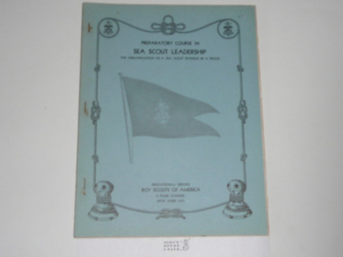 1930's Preparatory Course in Sea Scout Leadership, the Organization of a Sea Scout Division in a Troop