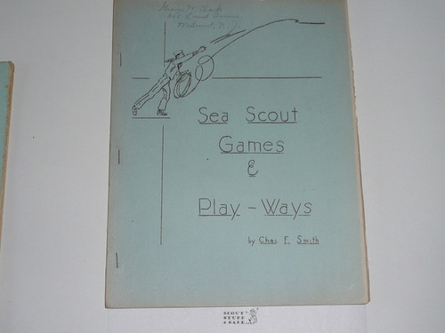 1930's Sea Scout Games and Play-Ways #2, More Content Than Previous