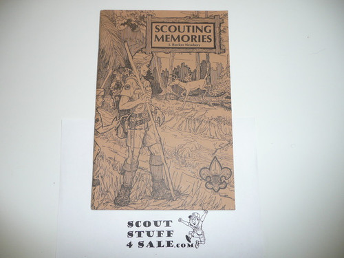 Scouting Memories By J. Rucker Newbery, 1976