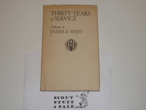 1941 30 Years of Service, Tributes to James E. West