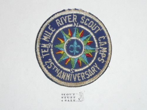 Ten Mile River Scout Camps Patch, 25th Anniversary, c/e