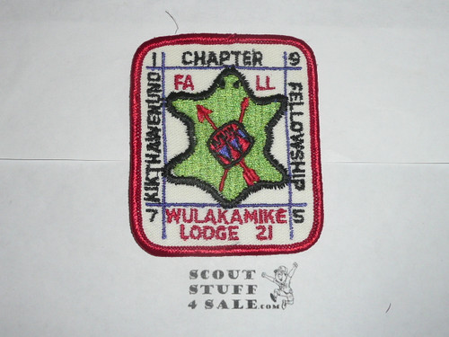 Order of the Arrow Lodge #21 Wulakamike 1975 Kikthawenund Chapter Fall Fellowship Patch #2