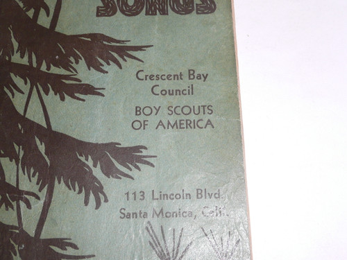1930's Boy Scout Songbook, Camp Songs, Crescent Bay Council