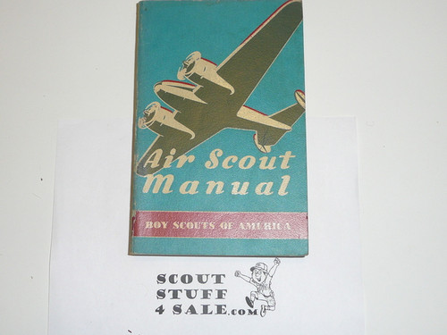 1942 Air Scout Manual, Proof Edition, 11-42 Printing, missing pages 1-18