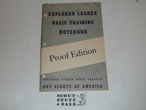 Explorer Leaders' Basic Training, Notebook for Explorer Leaders, Proof Edition, 5-55 printing