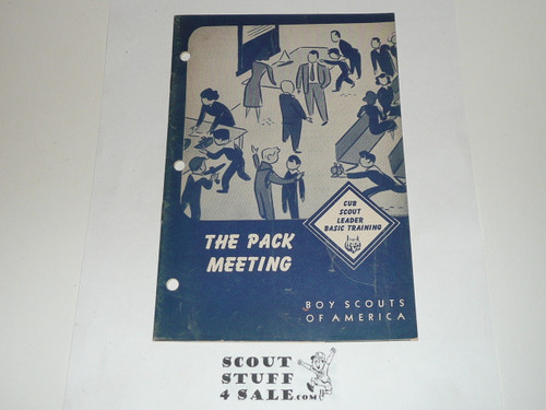 Cub Scout Leaders' Training Series, The Pack Meeting, 11-51 printing