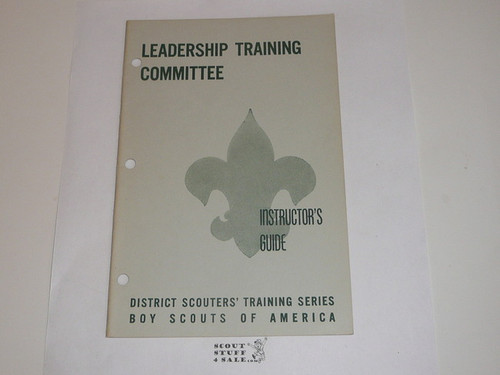 District Scouter's Training Series, Leadership Training Committee Instructor's Guide, 8-57 printing