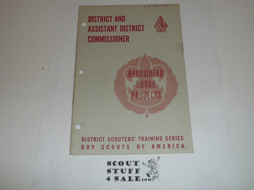 Arrowhead Honor Project Book, District and Assistant District and Roundtable Commissioner, 3-62 printing