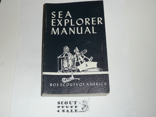 1956 The Sea Explorer Manual, Seventh Edition, 12-56 printing