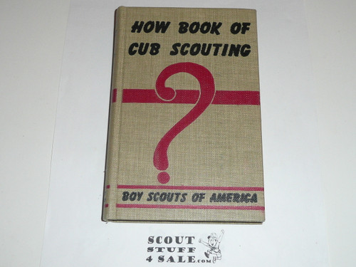 1958 How Book of Cubbing, Cub Scout, 11-58 Printing