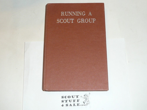 Running a Scout Group, Boy Scout Association, Great Britain, 1954 printing