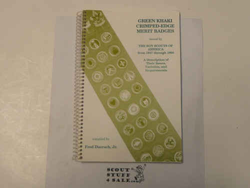 Green Khaki Crimped Merit Badges, by Fred Duersch Jr., 1993 Printing