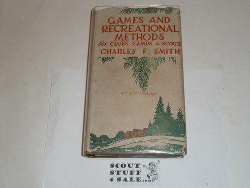 1935 Games and Recreational Methods for Clubs Camps and Scouts, by Charles Smith, with dust jacket