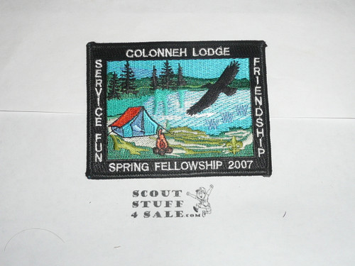 Order of the Arrow Lodge #137 Colonneh 2007 Spring Fellowship Patch