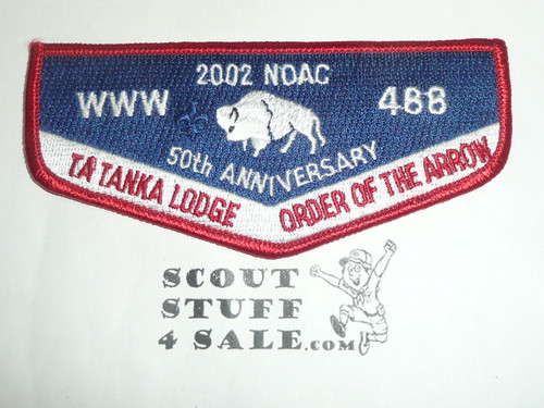 Order of the Arrow Lodge #488 Ta Tanka s51 2002 NOAC Flap Patch