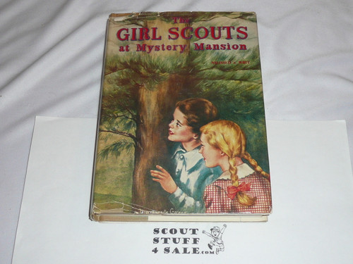 1957 The Girl Scouts at Mystery Mansion, Story Book, with dust Jacket