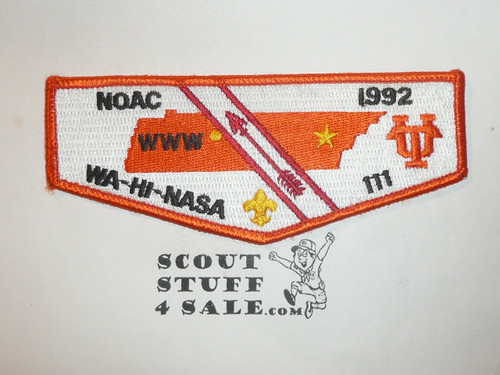 Order of the Arrow Lodge #111 Wa-Hi-Nasa s30 1992 NOAC Flap Patch - Boy Scout