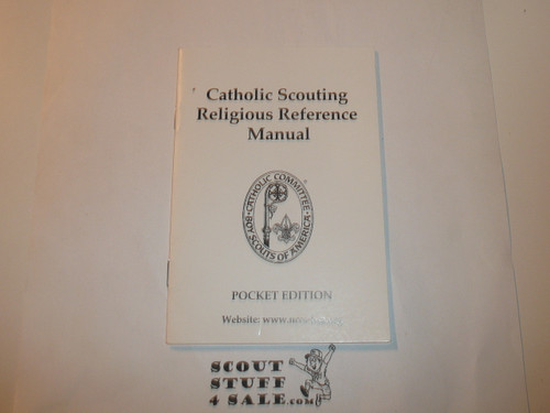 Catholic Scouting Religious Reference Manual, Pocket Edition, 2005 printing