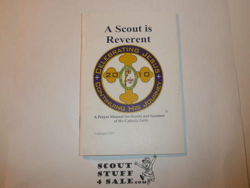 Scout is Reverent, Catholic, 2010