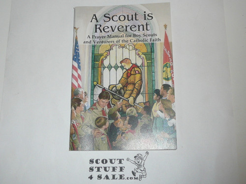 Catholic, A Scout is Reverent AND My Duty to God Prayer Guides for Scouts, 2-in-1, 2006