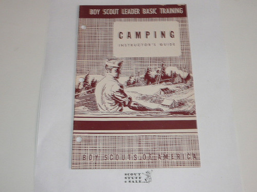 Boy Scout Leader Basic Training, Camping Instructor's Guide, 4-49 printing