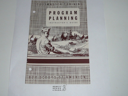 Scoutmaster Training, Program Planning Instructor's Manual, 4-49 printing