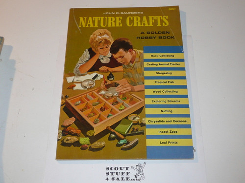 Nature Crafts, by John R. Saunders, 1964 printing