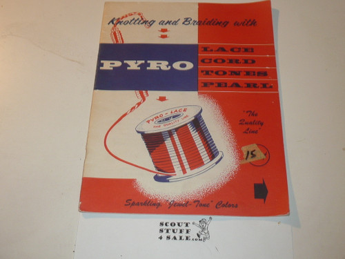 Knotting and Braiding with Pyro, Braiding instruction made easy, 1958