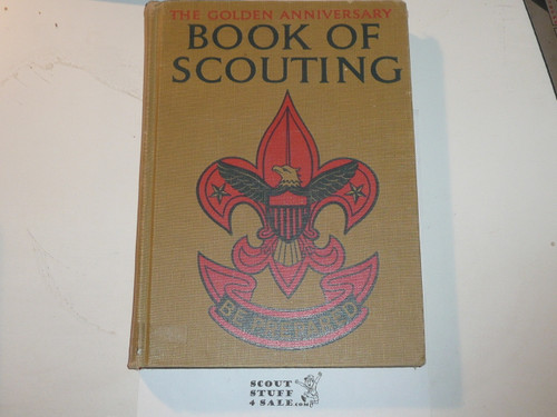 The Golden Anniversary Book of Scout, 50th Anniversary Commemorative, 1959 2nd printing, Library Bound, lite use