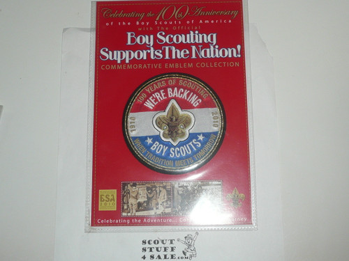 2010 100th Boy Scout Anniversary Commemorative Patch, Boy Scouting Supports the Nation Series, We're Backing Boy Scouts