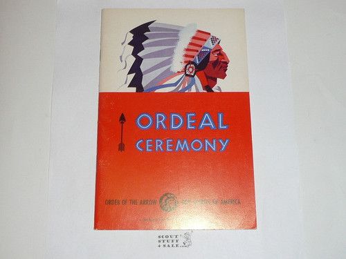 Ordeal Ceremony Manual, Order of the Arrow, 4-78 Printing