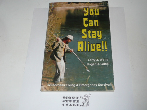 You Can Stay Alive, by Larry Wells & Roger Giles, 1984