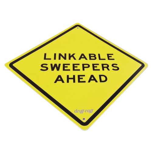 Linkable Sweepers Ahead Shop Sign | by Driff•Raff