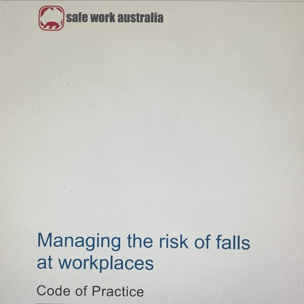 ​Falls Code Of Practice | Safe Work Australia | Legislation THE LAW | Regulations (2024)
