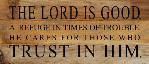 The Lord is good Wall Sign - 842656101577