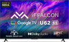 TELEVISION IFFALCON 65" IFF65U62 GOOGLE SMART 4K HDR TV LED POWERED BY TCL