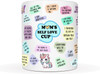 Mother's Day Coffee Mug 11oz Self Love