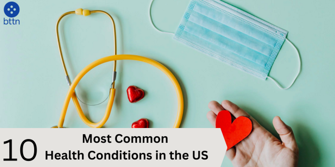 10 Most Common Health Conditions in the US: Symptoms, Causes, and Prevention