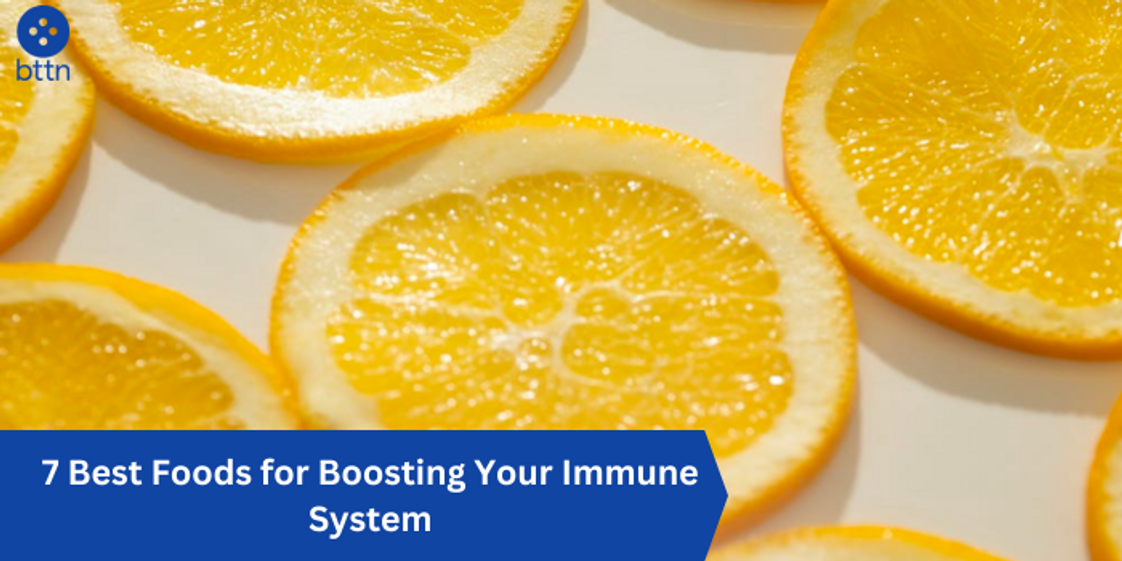 7 Best Foods for Boosting Your Immune System: A Comprehensive Guide