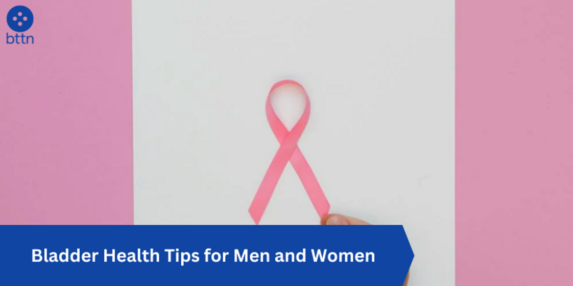 Bladder Health Tips for Men and Women