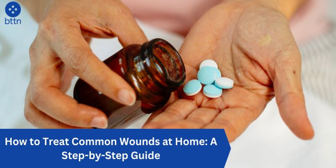 How to Treat Common Wounds at Home: A Step-by-Step Guide