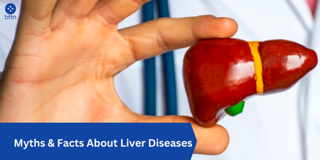 Myths & Facts About Liver Diseases