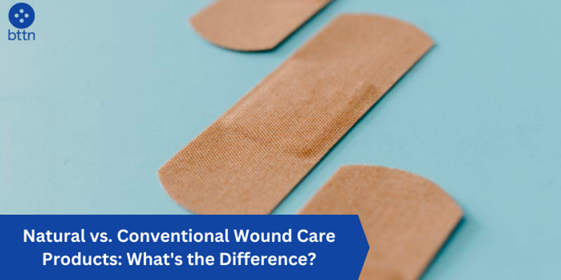 Natural vs. Conventional Wound Care Products: What's the Difference?