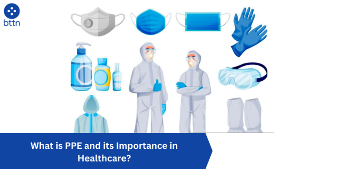 What is PPE and its Importance in Healthcare?