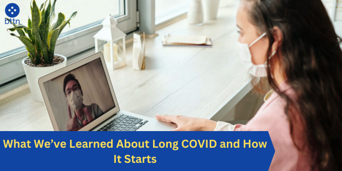 What We’ve Learned About Long COVID, How It Starts and Latest Research