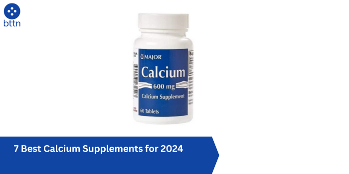 Best Calcium Supplements: Your Ultimate Buying Guide 2025