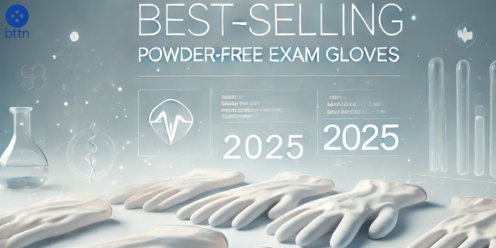Best-Selling Powder-Free Exam Gloves in 2025